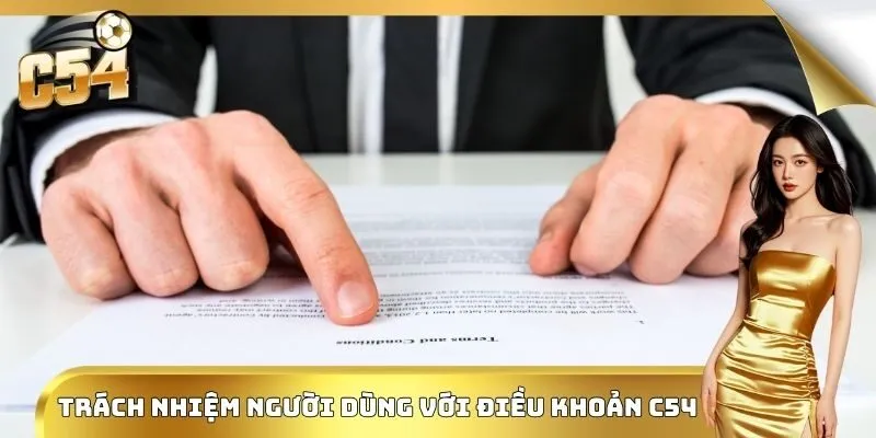 Trách nhiệm người dùng với điều khoản C54